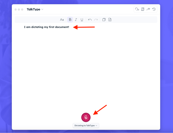 How to dictate your first document within TalkType 2
