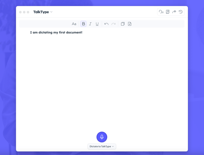 How to dictate your first document within TalkType 3