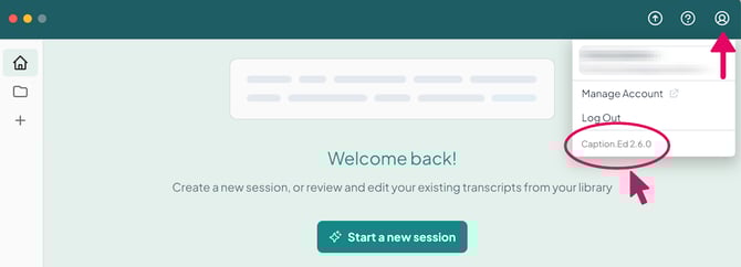 How to find what version of Caption.Ed Desktop App you are using 1